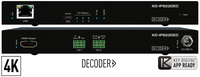 4K UHD AV OVER IP DECODER, POE, 2X IR/RS-232 CONTROL PORTS
